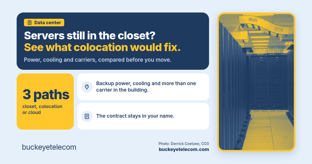 Servers still in the closet? See what colocation would fix. Three paths: closet, colocation or cloud.